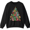In My Merry Teacher Era Christmas Sweatshirt