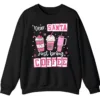 5.7 Dear Santa Just Bring Coffee Sweatshirt