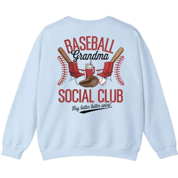 6.3 Baseball Grandma Social Club Sweatshirt, Funny Game Day Crewneck, Sports Grandparent Gift, Hey Batter Batter Swing Pullover