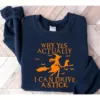 Funny Witch Driving Stick Halloween Sweatshirt Funny Witch Driving Stick Halloween Sweatshirt